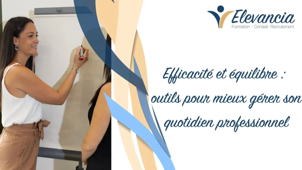 Efficacité & Equilibre_Elevancia, montpellier, beziers, nimes